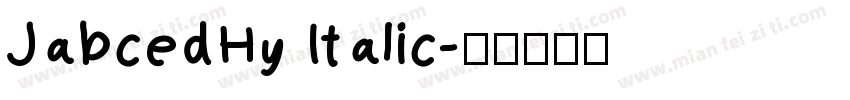 JabcedHy Italic字体转换